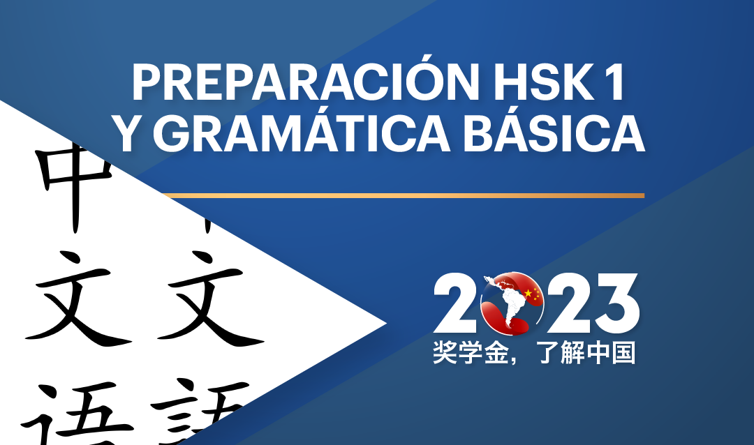 Preparación HSK1 y Gramática Básica